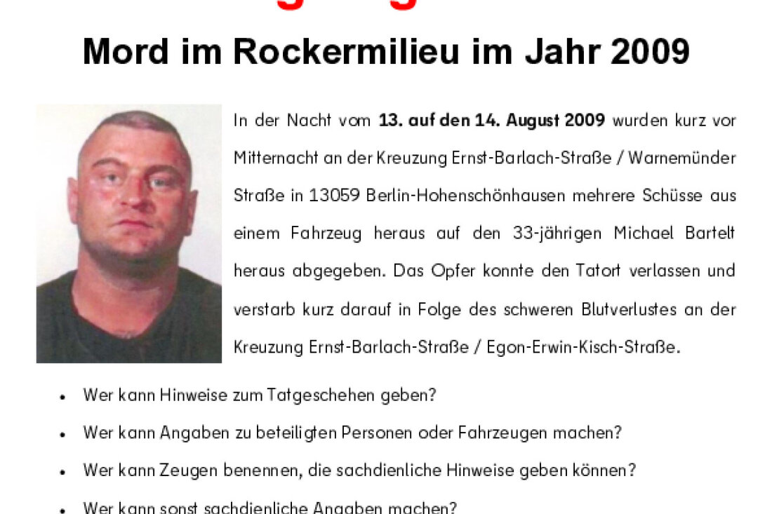Die Polizei Berlin sucht Zeugen zu einem Rockermord von 2009. Hinweise zu Michael Bartelts Tötung sind dringend erbeten.